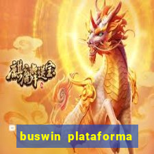 buswin plataforma de jogos